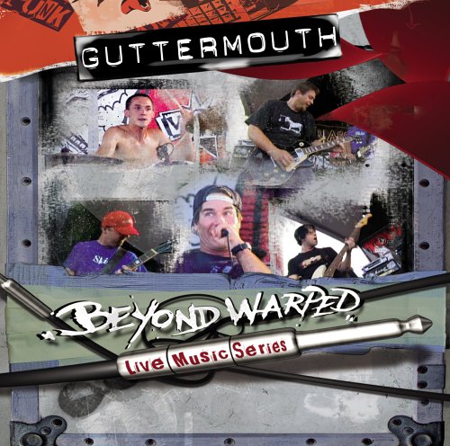 Guttermouth - Beyond Warped Live Music Series (CD)