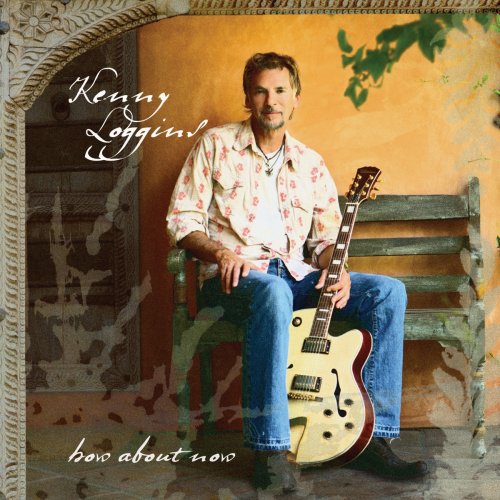 Kenny Loggins - How About Now (CD)