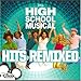 The High School Musical Cast - High School Musical - Hits Remixed - Exclusive CD (CD)
