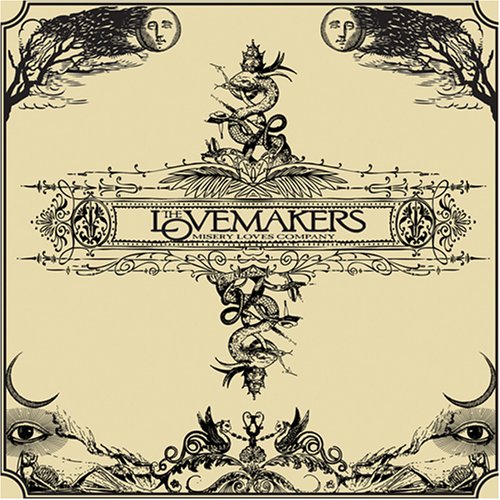 The Lovemakers - Misery Loves Company (CD)