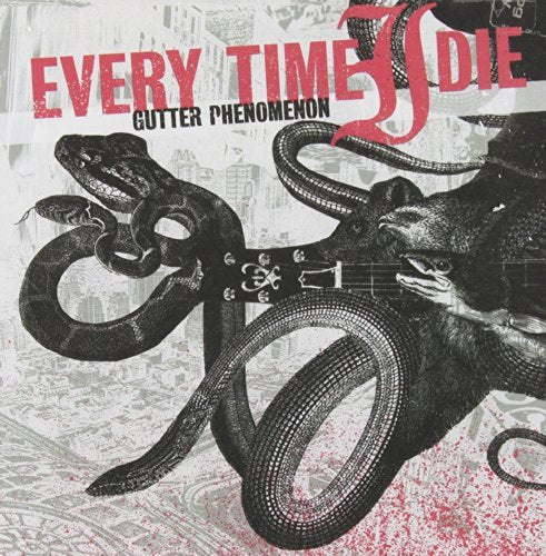 EVERY TIME I DIE - Gutter Phenomenon by EVERY TIME I DIE (2005-08-23) (CD)