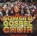 Soweto Gospel Choir - Voices from Heaven (CD)