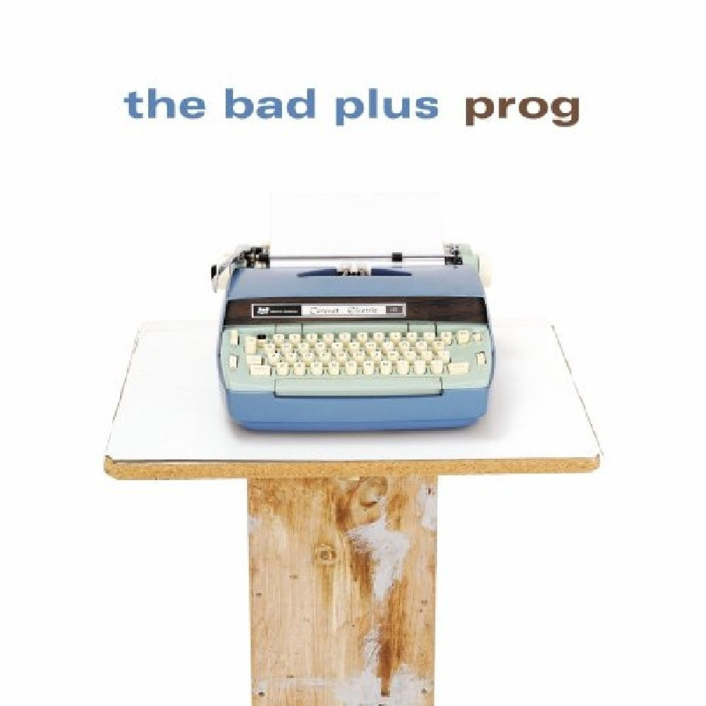 The Bad Plus - Prog (CD)