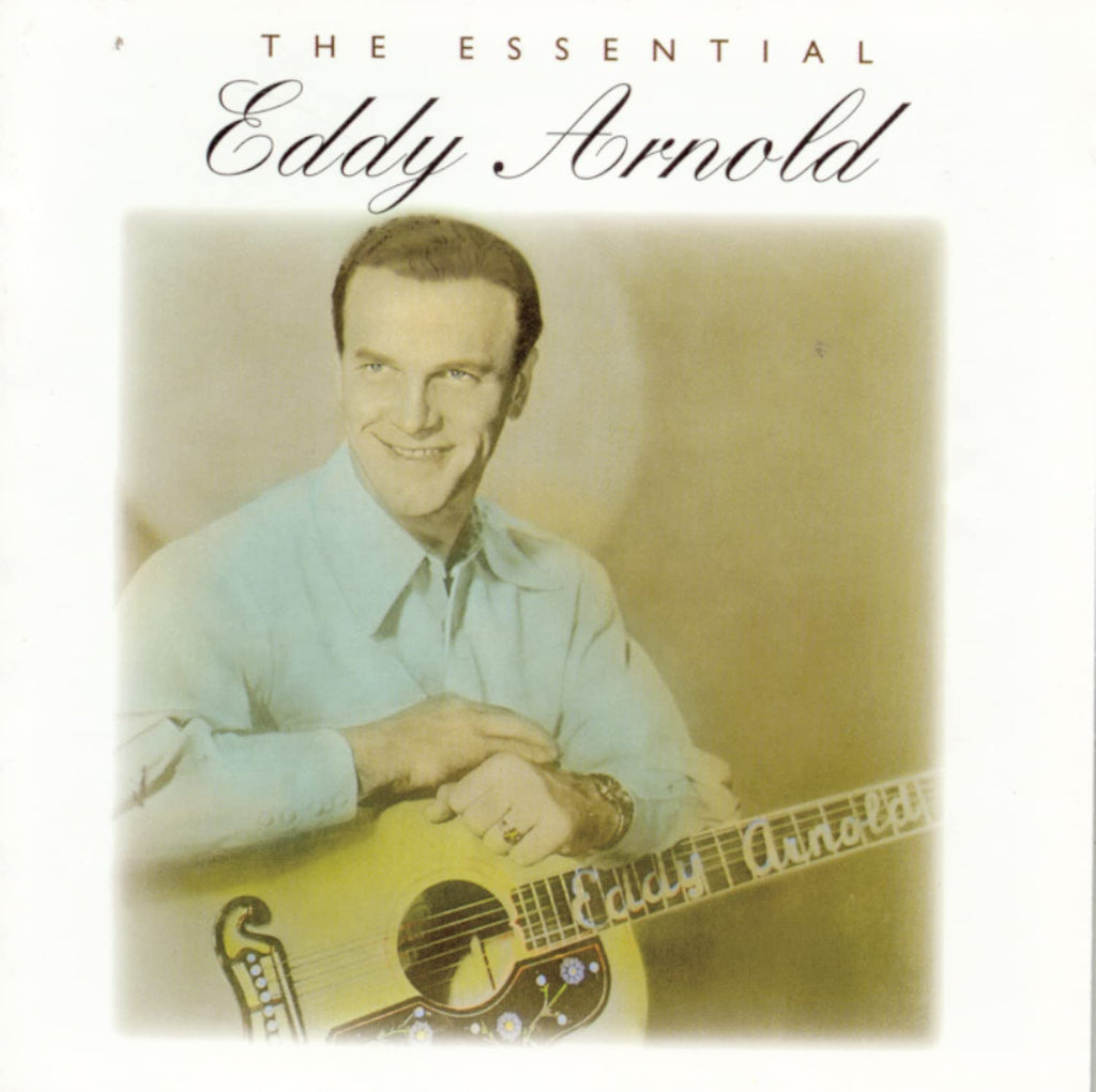 Eddy Arnold - The Essential Eddy Arnold (CD)