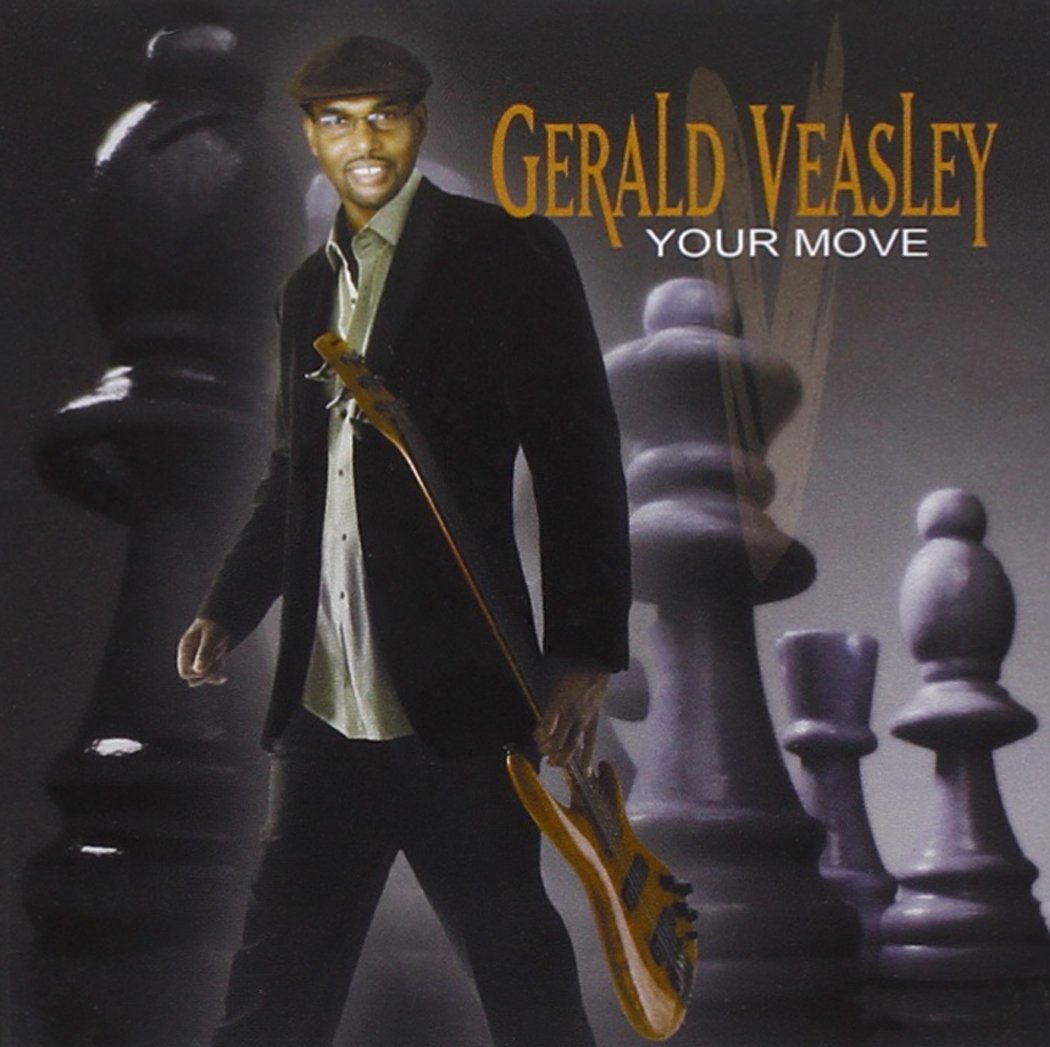 Gerald Veasley - Your Move (CD)