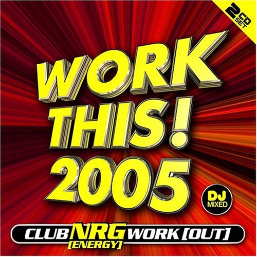 Work This 2005 (CD)