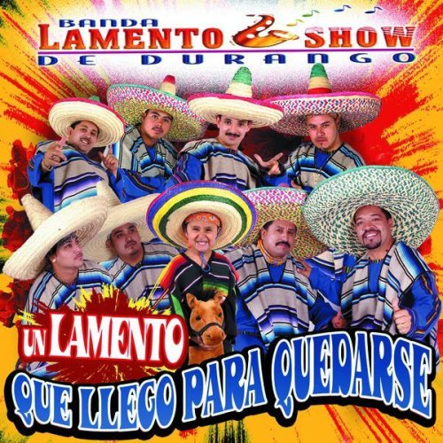 Banda Lamento Show - Un Lamento Que Llego Para Quedarse (CD)