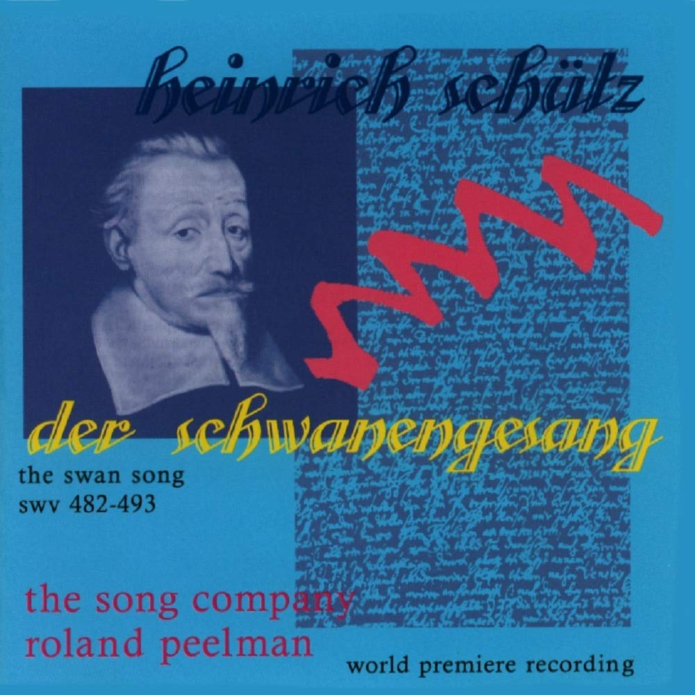 Schutz - Heinrich Schütz: Der Schwanengesang (The Swan Song) SWV 482-493 (CD)