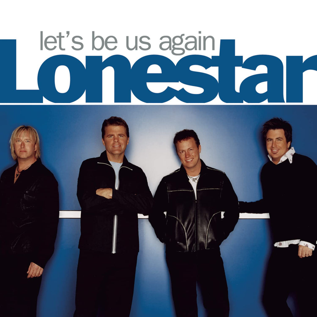 Lonestar - Let's Be Us Again (CD)