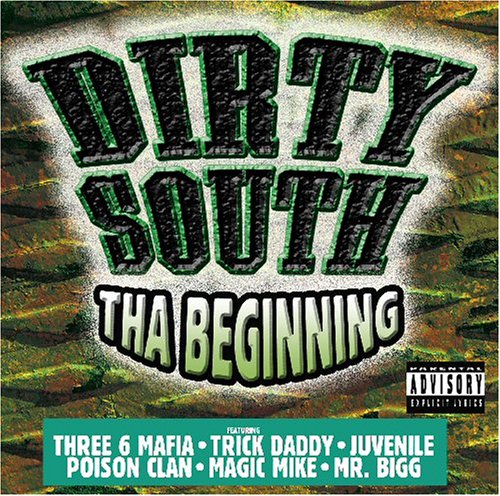 Dirty South Tha Beginning (CD)