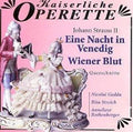 Johann Strauss II: Eine Nacht in Venedig/Wiener Blut (CD)