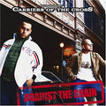 Carriers Of The Cross - Against The Grain (CD)