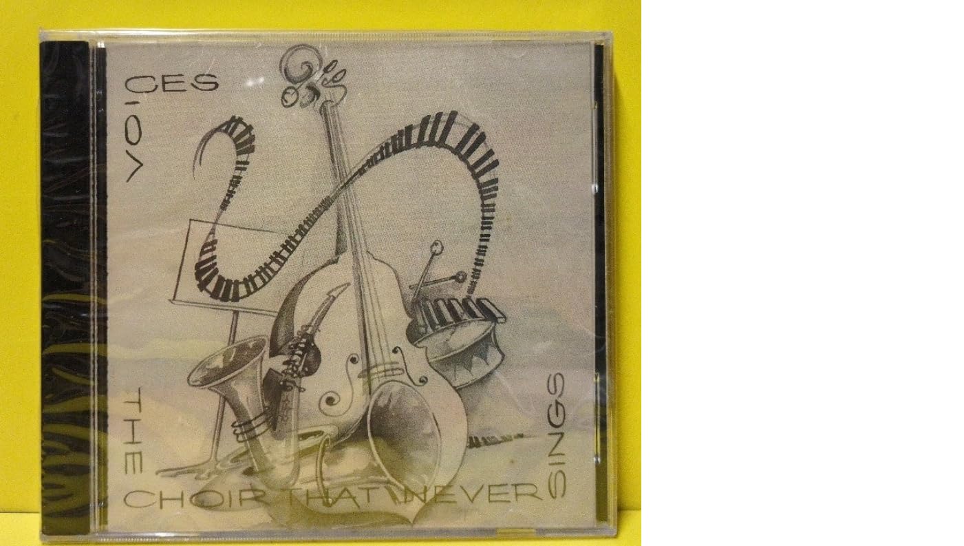 The Choir That Never Sings (CD)