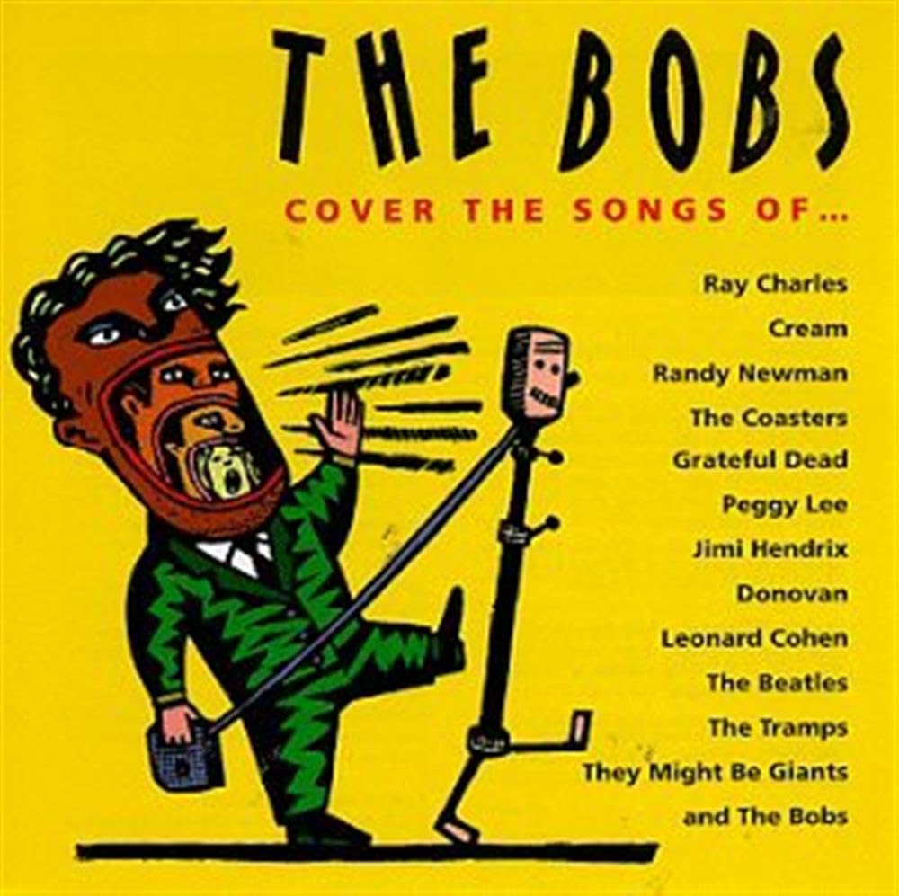 The Bobs - The Bobs Cover the Songs of... (CD)