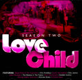 Love Child Season 2 (CD)