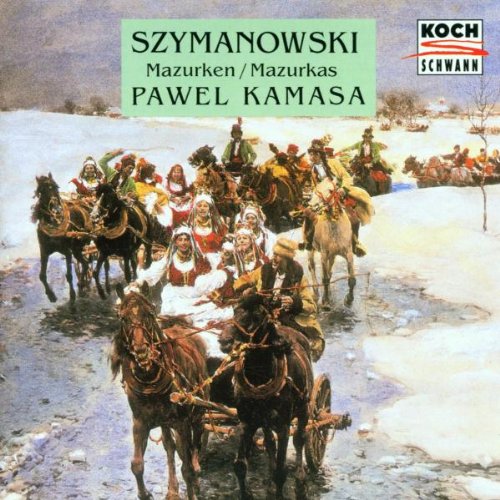 Karol Szymanowski / Paweł Kamasa - Szymanowski: Mazurkas For Piano (CD)