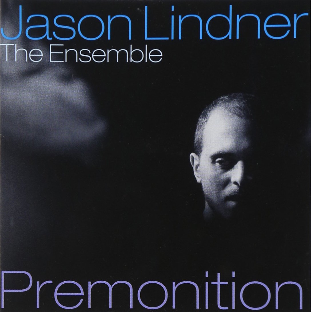 Jason Lindner / The Ensemble - Premonition (CD)