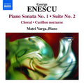 ENESCU - Piano Sonata No. 1 / Suite No. 2 (CD)