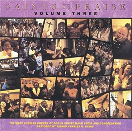 West Angeles Church Of God Choir - Saints in Praise Vol. 3 (CD)