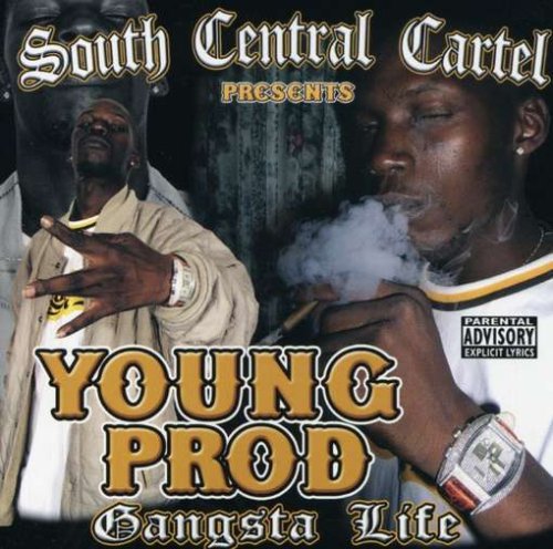 South Central Cartel / Young Prod - Gangsta Life (CD)