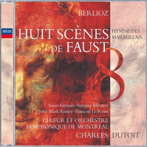 Hector Berlioz / Susan Graham / Susanne Mentzer / John Mark Ainsley / Francois Le Roux / Chœur De L'Orchestre Symphonique De Montreal / Orchestre Symphonique De Montreal / Charles Dutoit - Huit Scenes De Faust (CD)