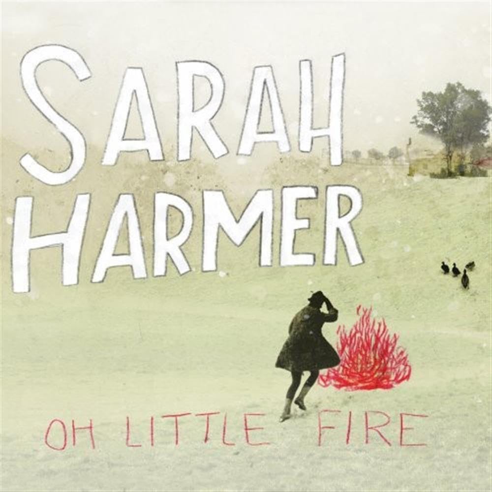Sarah Harmer - oh little fire (CD)