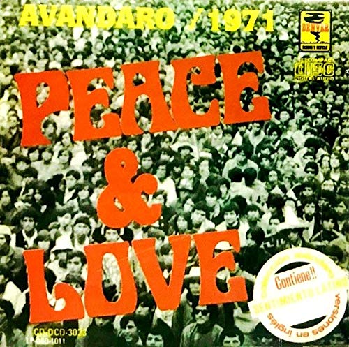 Peace And Love - Avandaro 1971 (CD)