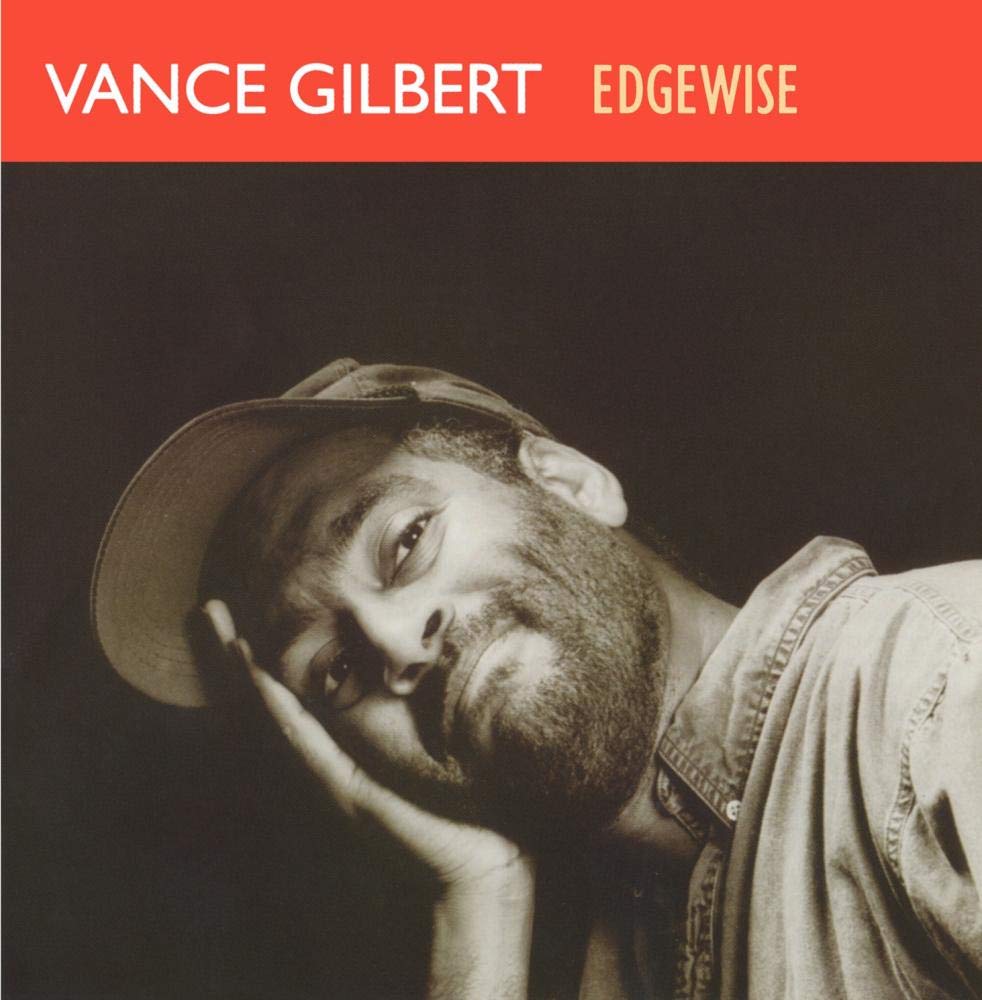 Vance Gilbert - Edgewise (CD)