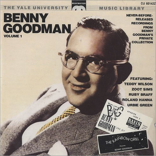 Benny Goodman / Teddy Wilson / Zoot Sims / Ruby Braff / Roland Hanna / Urbie Green - The Benny Goodman Yale Archives - Volume 1 (CD)