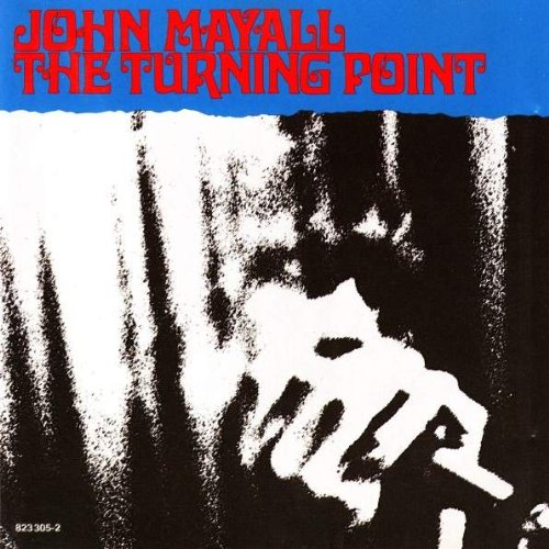 John Mayall - The Turning Point (CD)