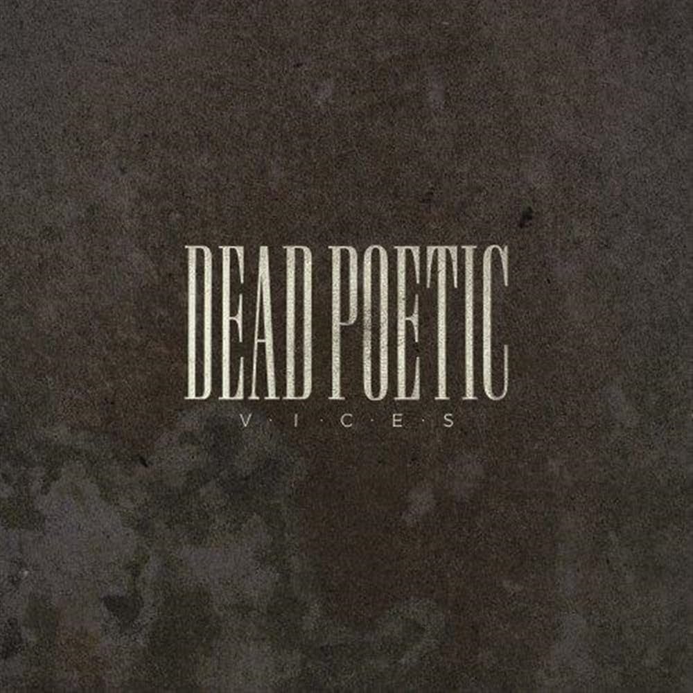 Dead Poetic - Vices (CD)