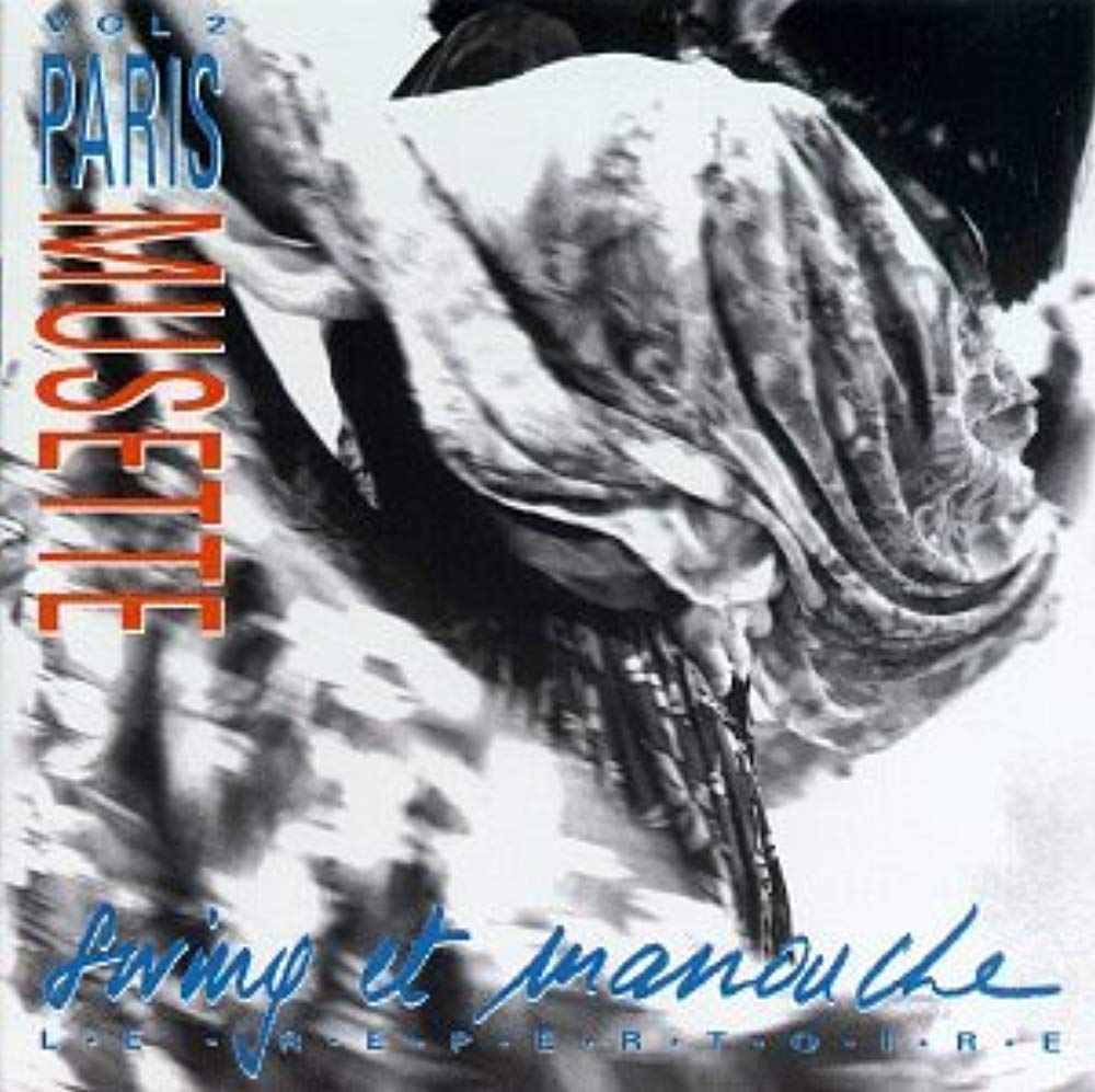 Paris Musette - Paris Musette, Vol. 2: Swing et Manouche (CD)