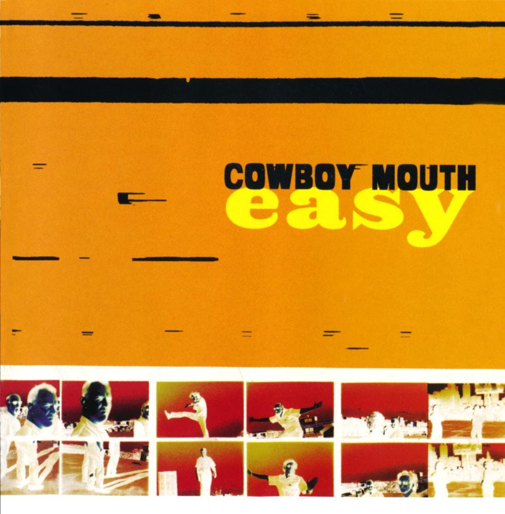 Cowboy Mouth - Easy (CD)