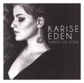 Karise Eden - Things I've Done (CD)