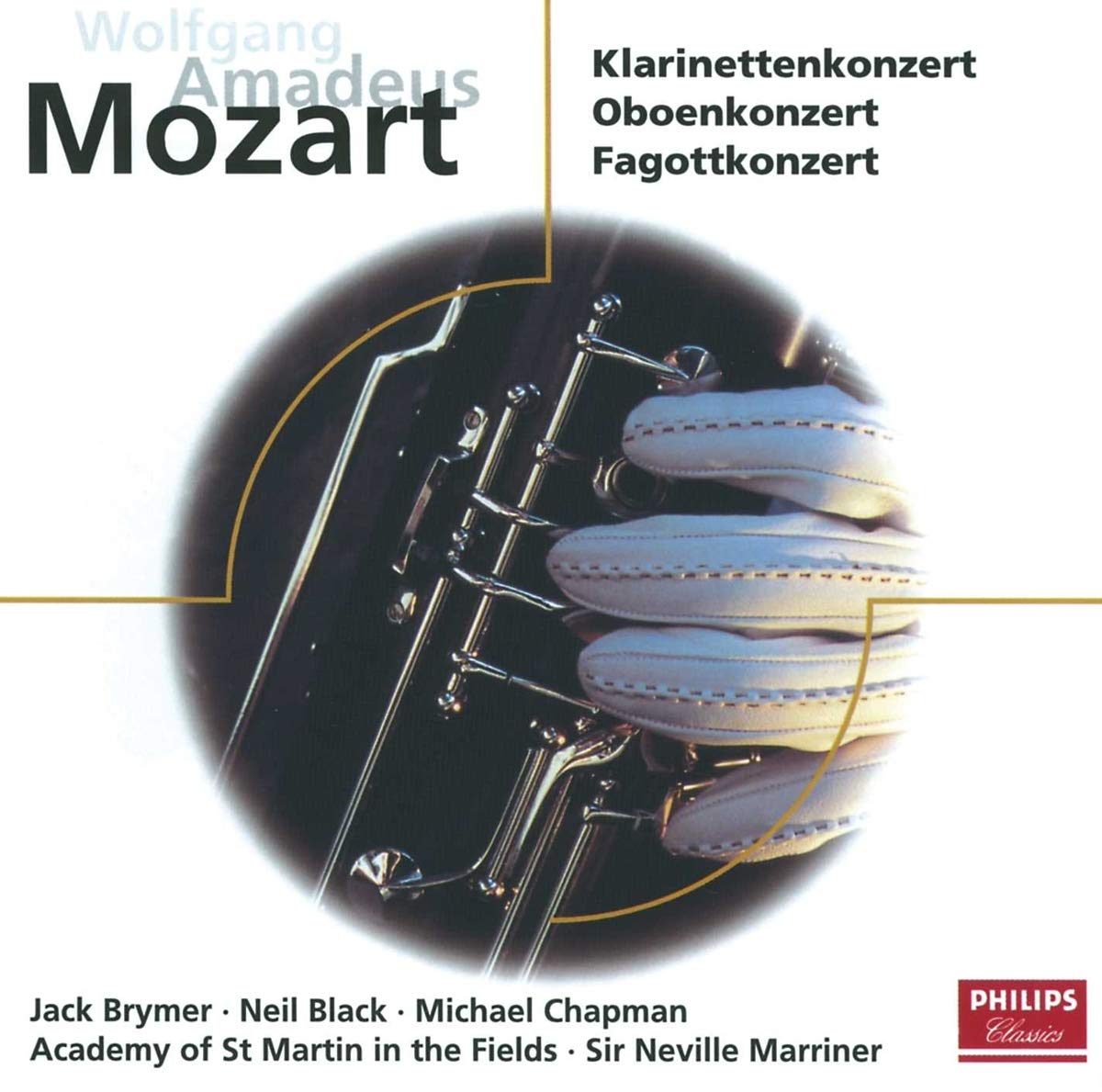 Wolfgang Amadeus Mozart / Jack Brymer / Neil Black / Michael Chapman / The Academy Of St. Martin-in-the-Fields / Sir Neville Marriner - Clarinet, Bassoon & Oboe (CD)
