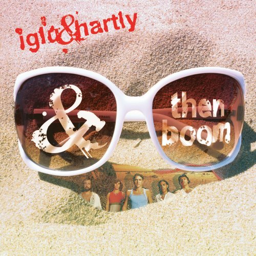 Iglu & Hartly - And Then Boom (CD)