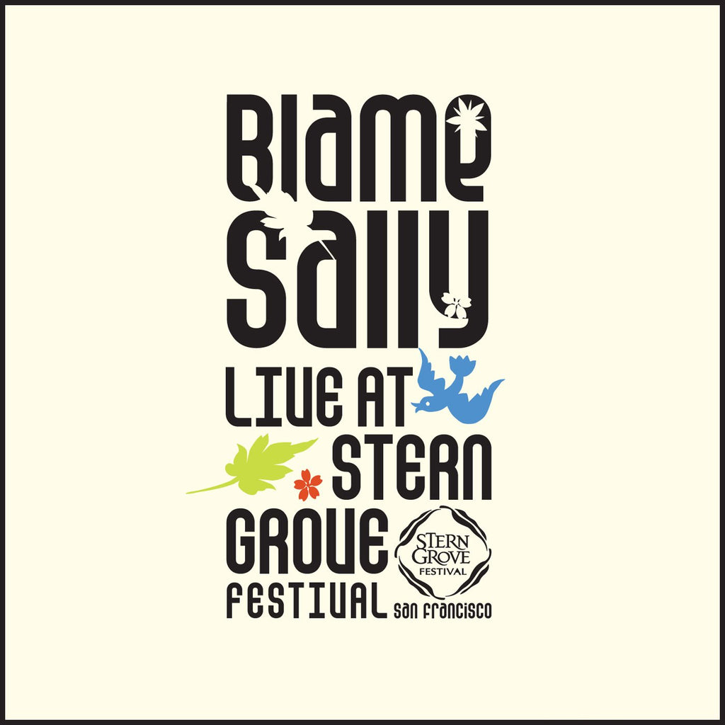 Blame Sally - Live at Stern Grove Festival (CD)