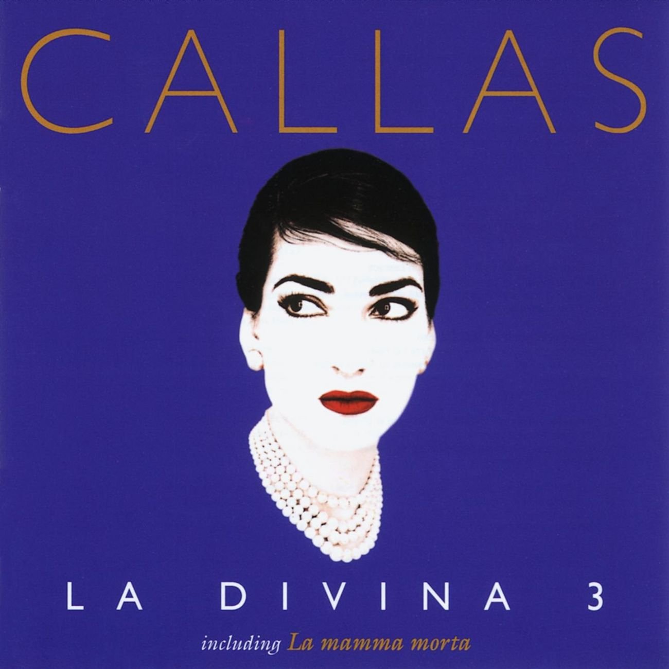 Puccini - Maria Callas: La Divina 3 (CD)
