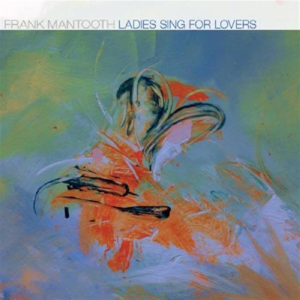 Frank Mantooth - Ladies Sing for Lovers (CD)