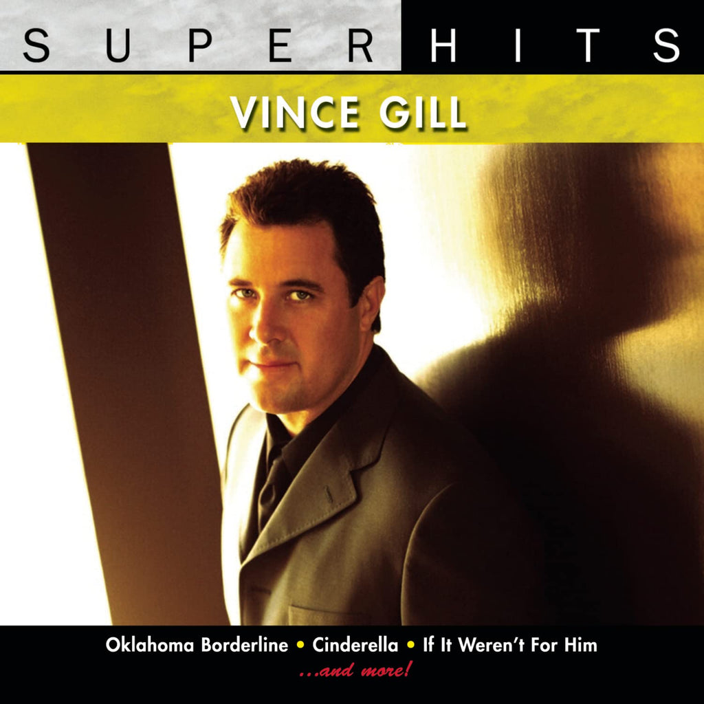Vince Gill - Super Hits: Vince Gill (CD)