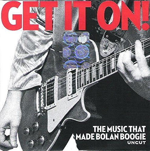 Get It On! (The Music That Made Bolan Boogie) (CD)