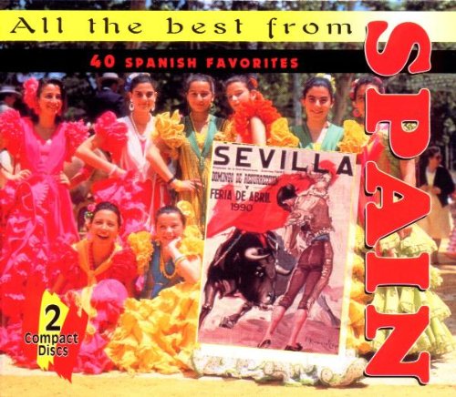 All The Best From Spain: 40 Spanish Favorites [2-CD SET] (CD)