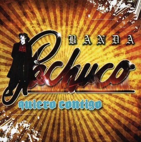 Banda Pachuco - Quiero Contigo (CD)