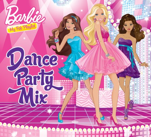 Barbie - Dance Party Mix (CD)