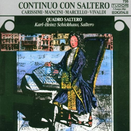 Karl-Heinz Schickhaus / Giacomo Carissimi / Francesco Mancini / Benedetto Marcello / Antonio Vivaldi - Carissimi/Vivaldi/Mancini/Marc (CD)