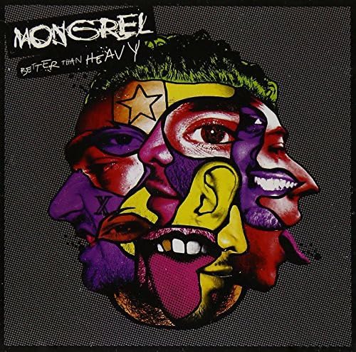 Mongrel - Better Than Heavy (CD)