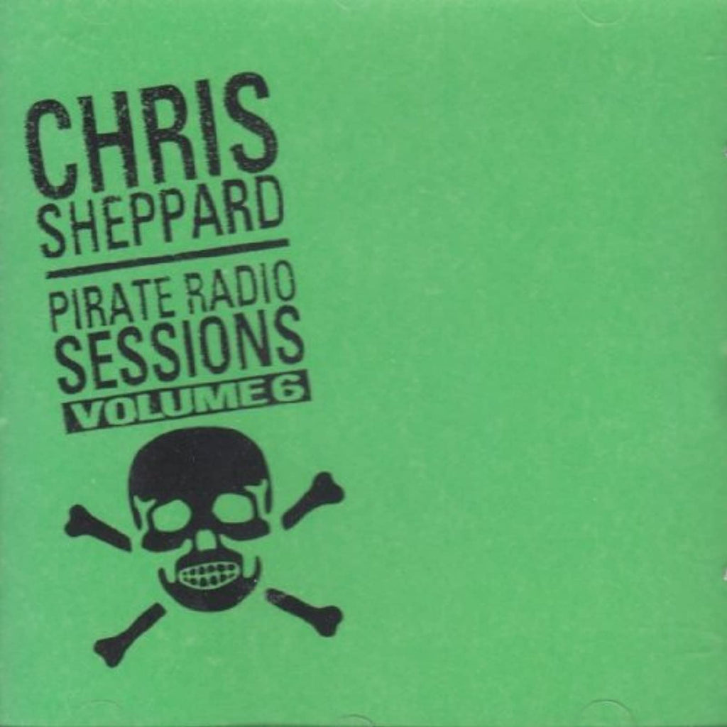 Chris Sheppard - Pirate Radio Sessions, Vol. 6 (CD)