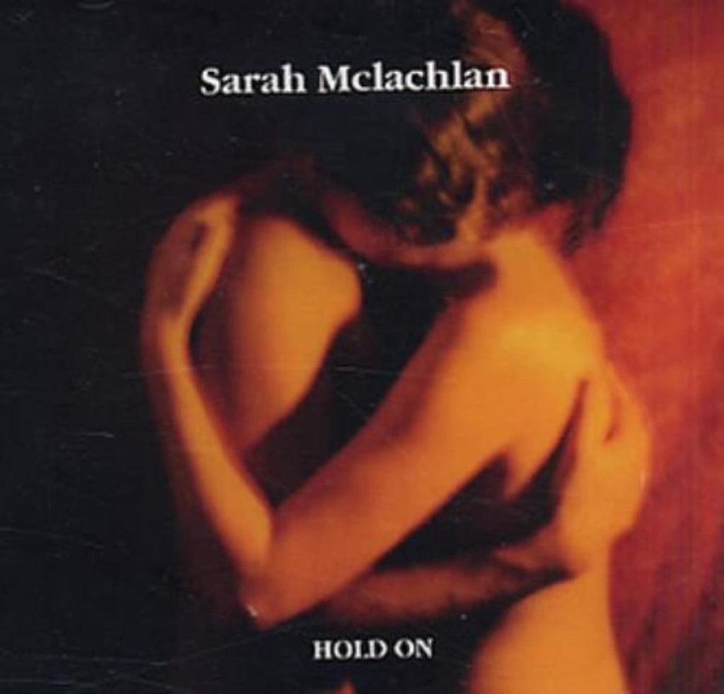 Sarah McLachlan - Hold On (CD)