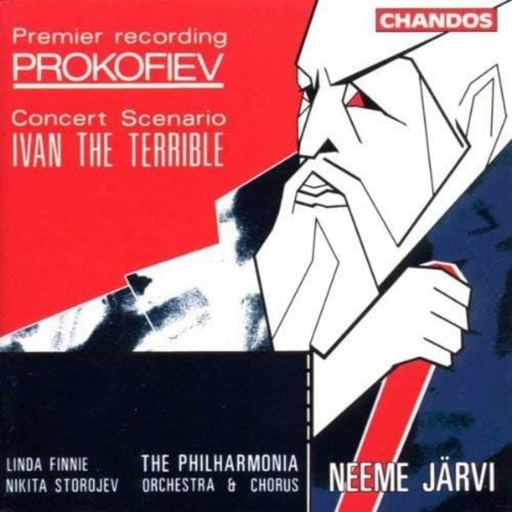 Sergei Prokofiev / Linda Finnie / Nikita Storojev / Philharmonia Orchestra / Philharmonia Chorus / Neeme Jarvi - Sergey Prokofiev: Ivan the Terrible - Concert Scenario - Neeme Järvi / The Philharmonia (CD)