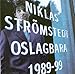 Niklas Stromstedt - Oslagbara 1989-99 (CD)